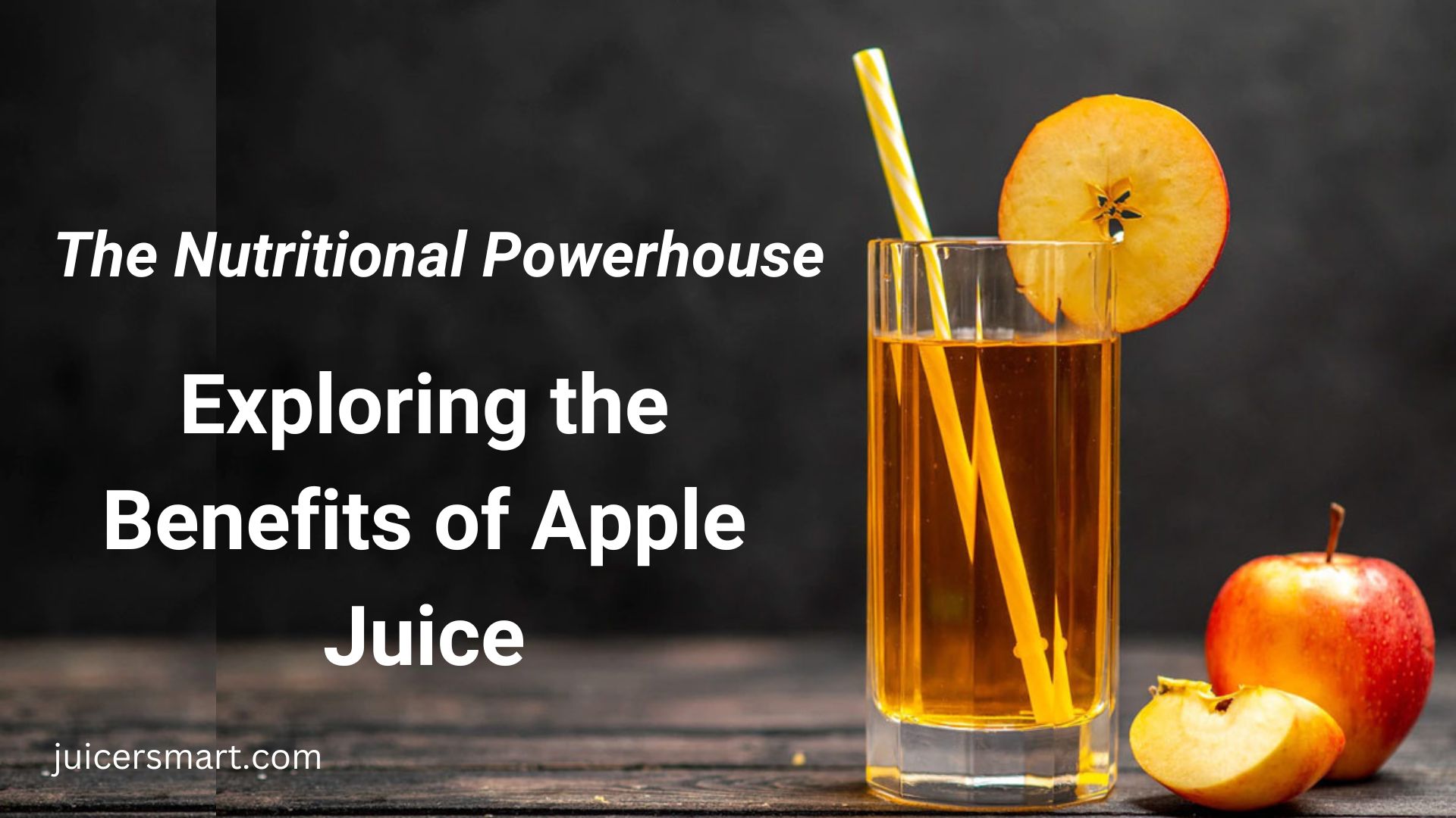 Benefits of Apple Juice