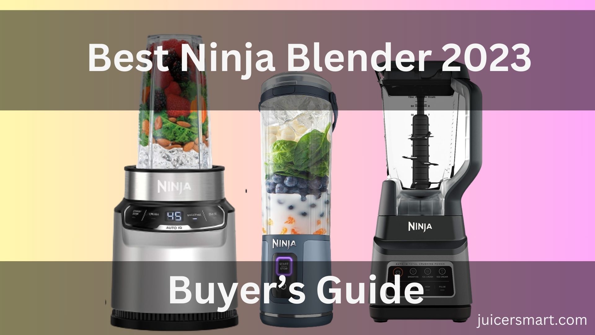 Best Ninja Blender 2023