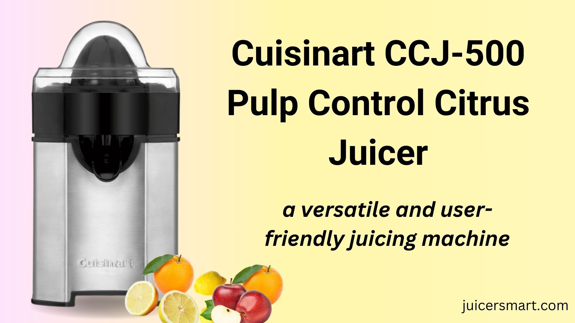Cuisinart CCJ-500 Pulp Control Citrus Juicer